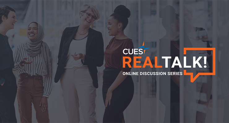 CUES RealTalk! - Real Talk. Real Stories.